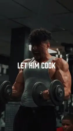 GYM | Let Him Cook