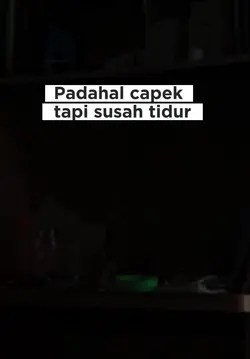 capek susah tidur
