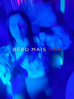 não, bebo mais não 