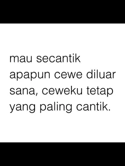 mau secantik apapun