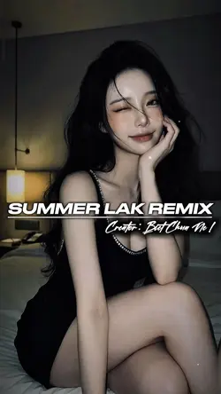 Summer Lak Remix