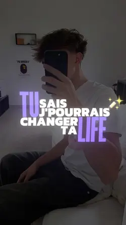 Changer ta life🤩
