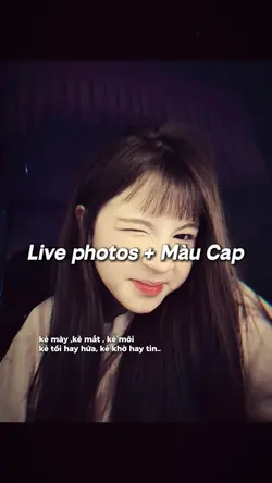 Live photos + Màu ig