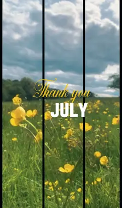 Thankyou July