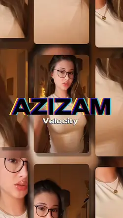 Azizam Velocity