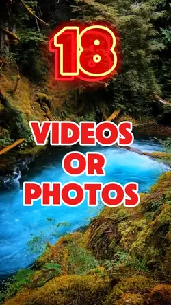 18 videos or photos 