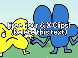 Free Four & X Clips!