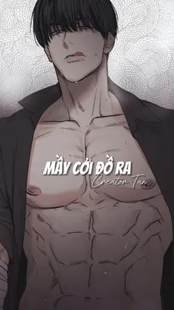Mầy cởi đồ ra