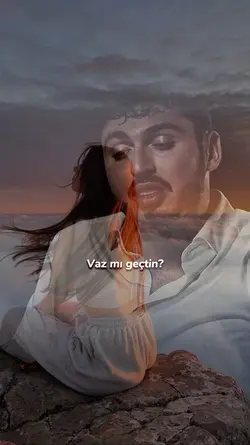 Vaz mı geçtin benden