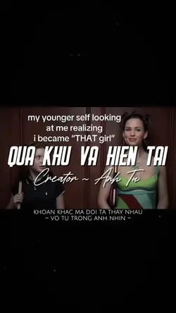 QUÁ KHỨ VÀ HIỆN TẠI