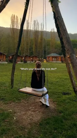 your dream life
