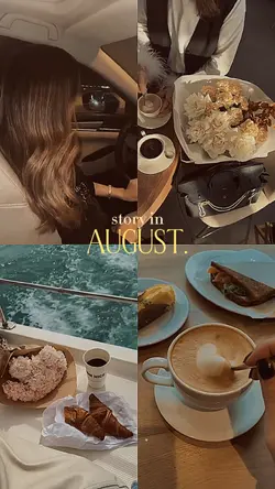 story in August