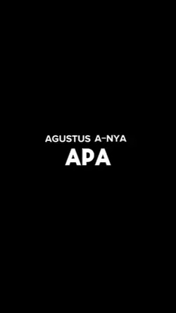 Agustus A nya apa