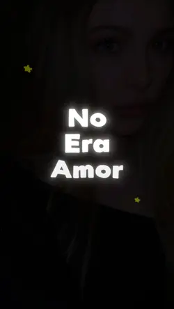 No era amor 