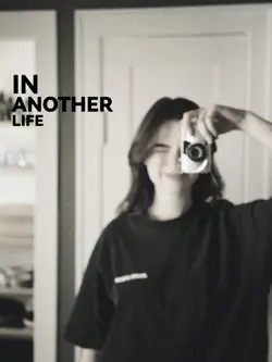 in another life