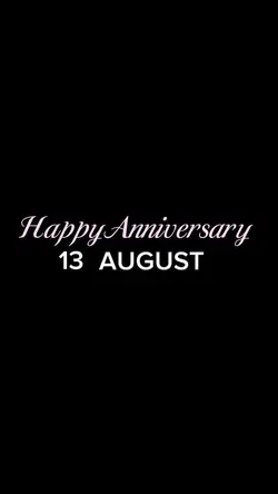 ANNIV 13 AUGUST 