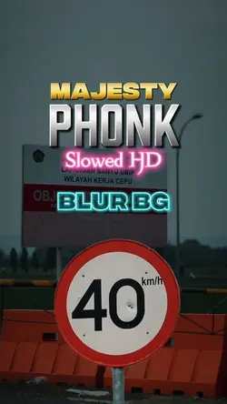Phonk SLOWED BLUR BG