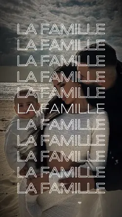 La famille ❤️