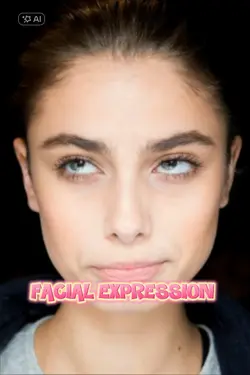FACIAL EXPRESSION 
