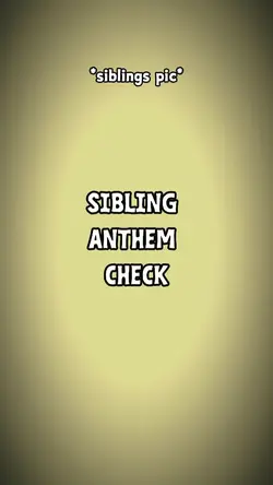 siblings check