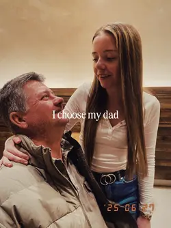 i choose my dad