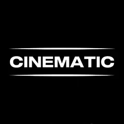 CINEMATIC