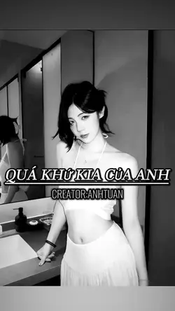 Quá Khứ Kia Của Anh