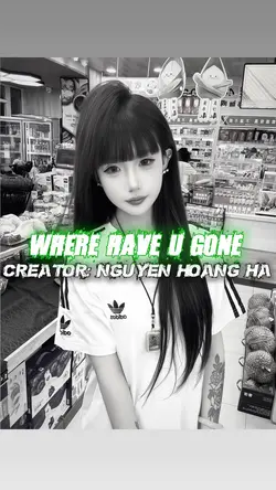 Where have u gone