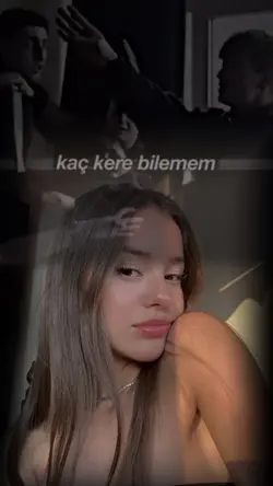 Sevdim kaç kere 