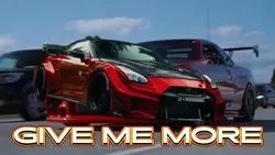 GIVE ME MORE Edit