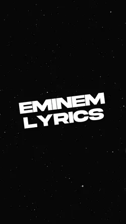 Eminem Lyrics