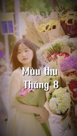 Mùa Thu Tháng 8