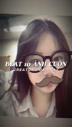 BEAT 10 ẢNH CUỐN