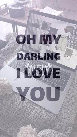 OH MY DARLING I LOVE