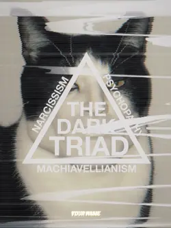 THE DARK TRIAD