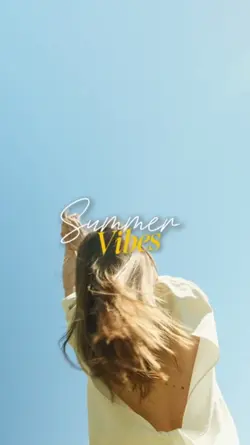 summer vibes