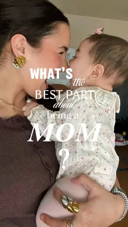 best part being mom