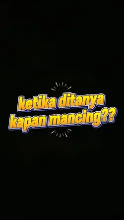 kapan mancing

