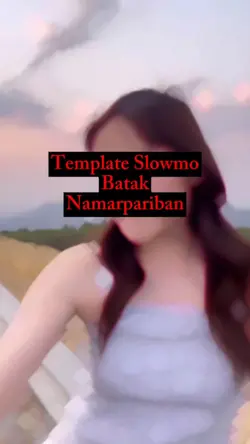 slowmo Batak