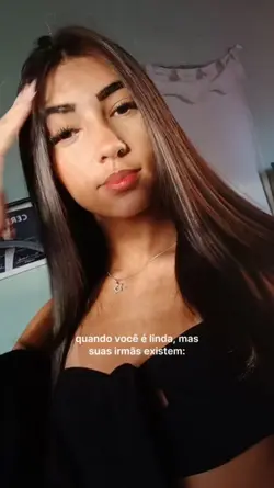 quando você é linda: