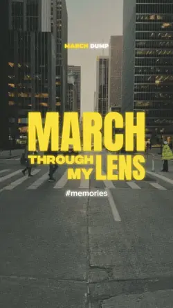 March thru my Lens