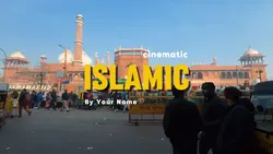 CINEMATIC ISLAMIC