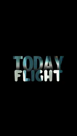FLIGHT TODAY