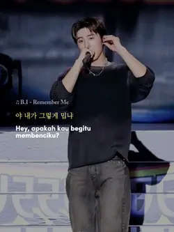 B.I - Remember Me 