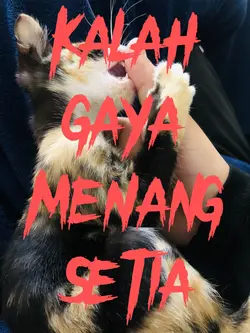 KALAHGAYAMENANGSETIA