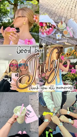 good bye july