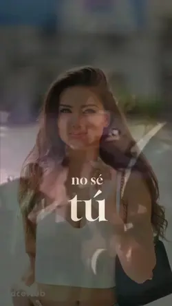 No se tú
