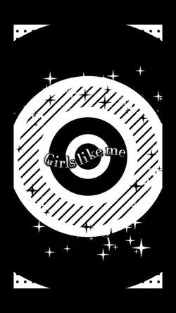 Girls Like Me