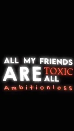Toxic