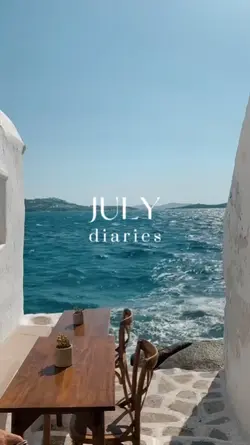 July Diaries